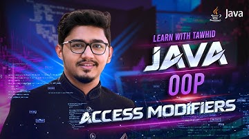 L17 | Java OOP | Java Access Modifiers Explained: Public, Private, Protected, and Default