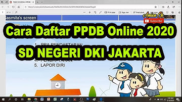 Cara Daftar PPDB Online DKI Jakarta Untuk SD Negeri 2020