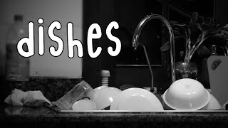 Dishes | Chapman University Film Application 2022 (REJECTED)