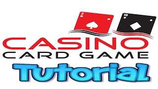 Casino Card Game Tutorial & Strategy (Re Upload) by PPIC 176 views 1 year ago 9 minutes, 27 seconds