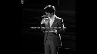 Nhắm Mắt Thấy Mùa Hè - Hà Anh Tuấn - |Lyric Video|