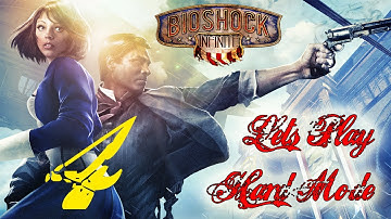 BioShock Infinite (part 4) - HARD MODE