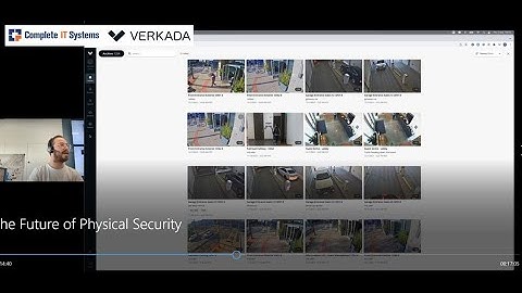 Verkada - The Future of Physical Security Webinar 2.12.21