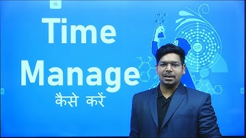 How to Manage Time effectively? | Exam Preparation |  By Virendra Singh | CSIR | DBT | GATE | ICMR |