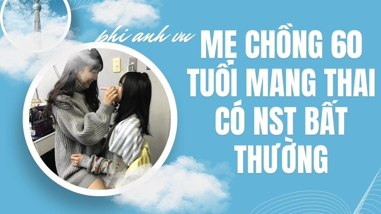 [Truyện Audio] Mẹ Chồng 60 Tuổi Mang Thai Có NST Bất Thường | Phi Anh Vũ