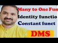 Many  to One Function || Identity Function || Constant  Function || Discrete Mathematics || MFCS