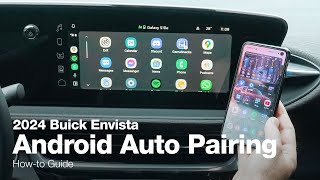 Buick Envista | How-To Pair Phone | Android Auto Pairing