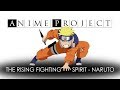 The rising fighting spirit naruto ost cover  banda anime project