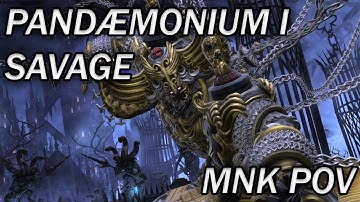 FFXIV - Pandæmonium Asphodelos: The First Circle (Savage) - MNK PoV