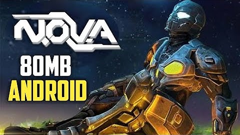 Download NOVA on Android Highly Compressed Hindi