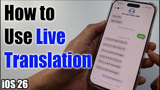 How to Use Live Translation With Messages on iPhone iOS 26 - With DEMO