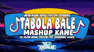 Download lagu DJ TABOLA BALE X MILKSHAKE CAMPURAN LAGU TIMUR TERBARU STYLE MENGKANE | DJ DORUS