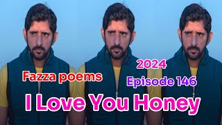 New Fazza Poem | I Love You Honey | Sheik Hamdan Poetry | Crown Prince of Dubai Prince FazzaPoem2024