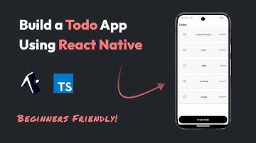 Build a Todo App with React Native from Scratch!