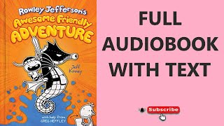 Rowley Jefferson's Awesome Friendly Adventure Full Audiobook with Pictures