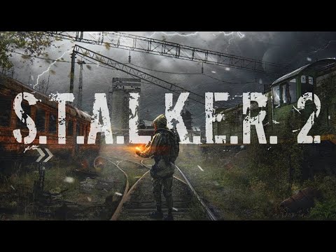 S.T.A.L.K.E.R. 2 ВСЯ ИНФОРМАЦИЯ + НОВЫЕ ПОДРОБНОСТИ!