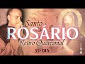 Retiro Quaresmal / 35º Dia / Santo Rosário / 03:50 / LIVE Quaresma