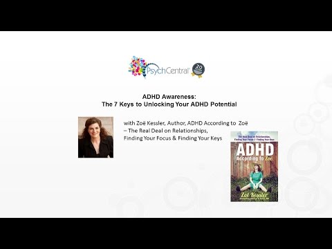 ADHD Awareness: 7 Keys to Unlocking Your ADHD Potential