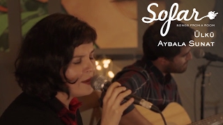 Ülkü Aybala Sunat - İhtimaller | Sofar Istanbul Resimi