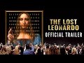 THE LOST LEONARDO | Official Trailer (2021)