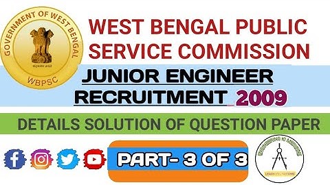 WBPSC JUNIOR ENGINEER 2009 II CIVIL ENGINEERING II PREVIOUS YEAR DETAILED SOLUTION II PART- 3 OF 3