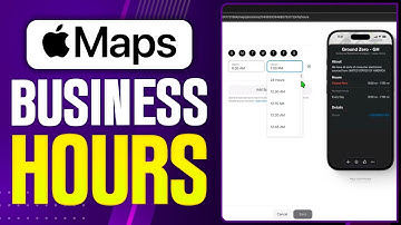 How To Change Business Hours On Apple Maps (2025 Updated Tutorial)