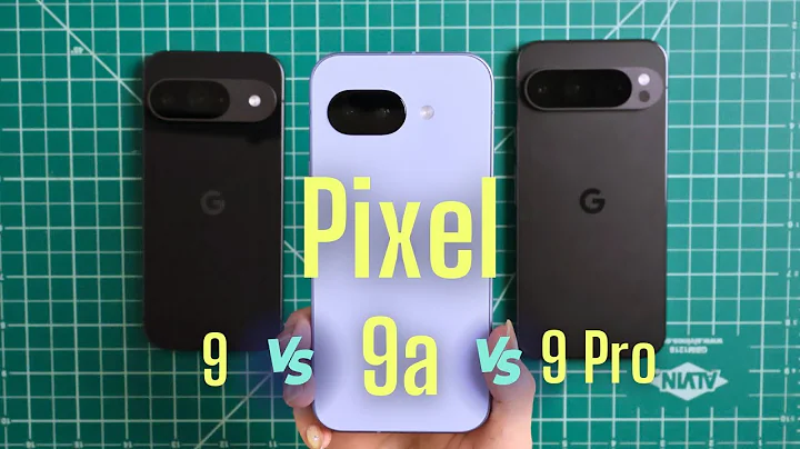 The best Pixel for you? Pixel 9a vs 9 vs 9 Pro
