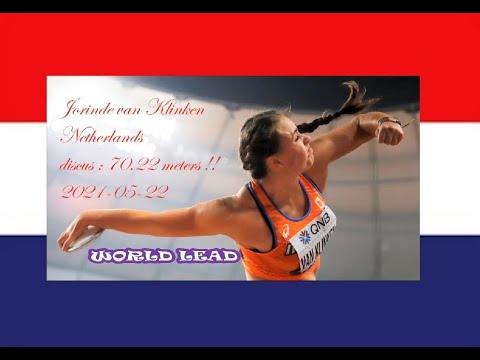 WORLD LEAD DISCUS BY : Jorinde van Klinken Netherlands 70.22 meters (2021-05-22)  Tucson (USA)