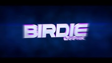 ►INTRO-BirdieGraphix◄//By BakstonFX