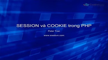 Session và Cookie trong PHP