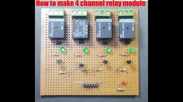 How to make 4 channel relay module