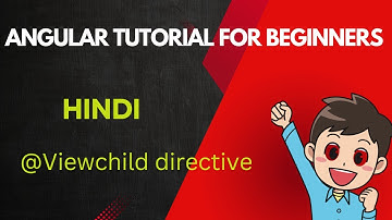 @viewchild in angular hindi | angular tutorial for beginners in hindi | viewchild directive