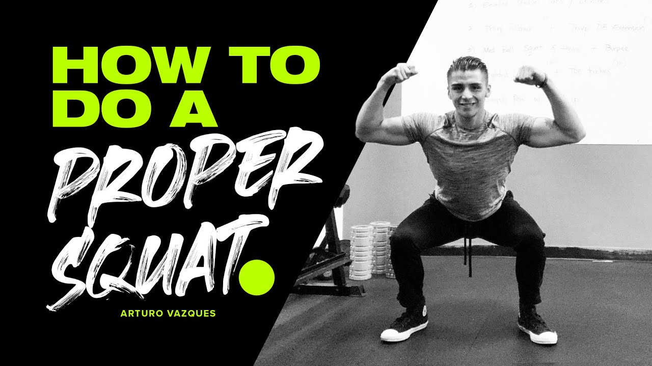 How To Do a Proper Squat - YouTube