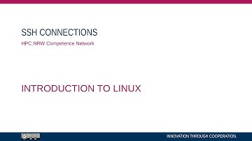 Introduction to Linux in HPC (Part 12/14) - SSH Connections