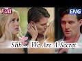 HD FULL Shh We Are A Secret Bad Boy Heir Crushes His New Stepsister CEO Romance DramaTable