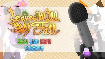 Leaves Will Fall EASY and HARD Casting Call! || Upcoming Animated Movie (CLOSED! THANK YOU ALL!)