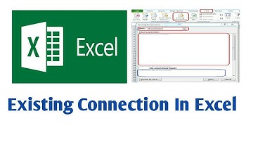 Existing Connection in excel