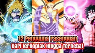 Inilah 12 Shinobi Pengguna Rasenggan Yang Harus Diketahui