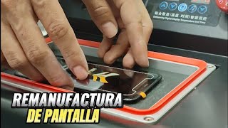 Proceso De Remanufactura De Pantallas En La Magic One