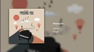 InQfive - Missing You (Official Audio)