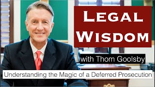 The Magic Of A Deferred Prosecution. Why Risk An Embarring, Job-Killing Record?