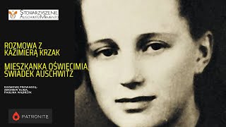 Kazimiera Krzak - mieszkanka Oświęcimia, świadek Auschwitz