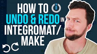 Undo and Redo Actions in Integromat: Simplifying Workflow Automation