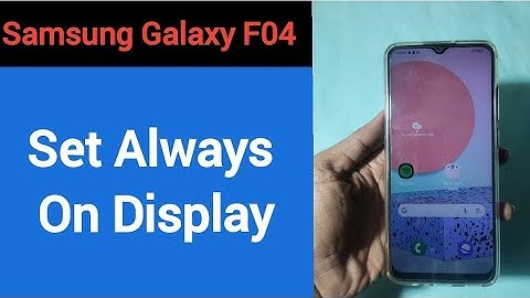 How to set always on display, Samsung galaxy F04 me alway on display kaise set karen