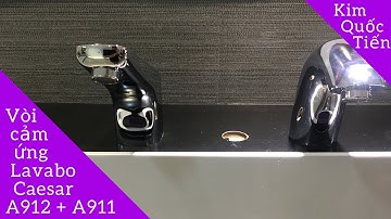 Vòi cảm ứng Lavabo Caesar A912 + A911