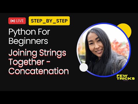 Python Basics: Understanding Concatenation and Joining Python Strings for Beginners