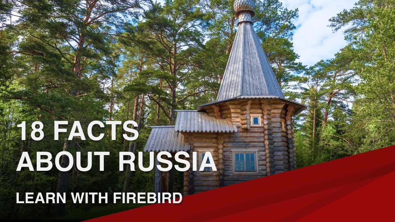 18 Facts About Russia YouTube