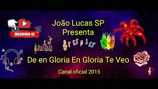 Video thumbnail of "De En Gloria En Gloria Te Veo - João Lucas SP 2020 HD60FPS"