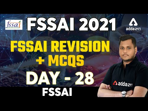 FSSAI Recruitment 2021 | FSSAI Revision + MCQs | Day 28 | Doubt Clearing Session
