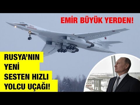 PUTİN EMİR VERDİ! RUSLAR TEKRAR SESTEN HIZLI YOLCU UÇAĞI ÜRETECEK!